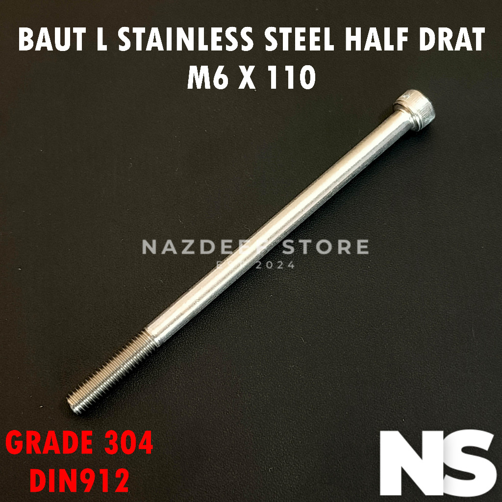 Baut L M6x110 M6 x 110 Half Drat Stainless Steel 304