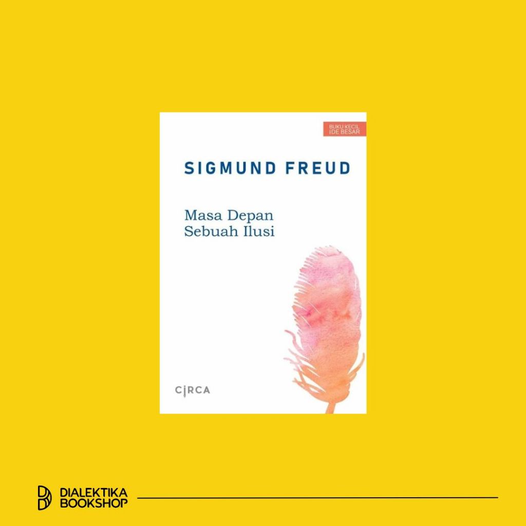 buku masa depan sebuah ilusi - sigmund freud