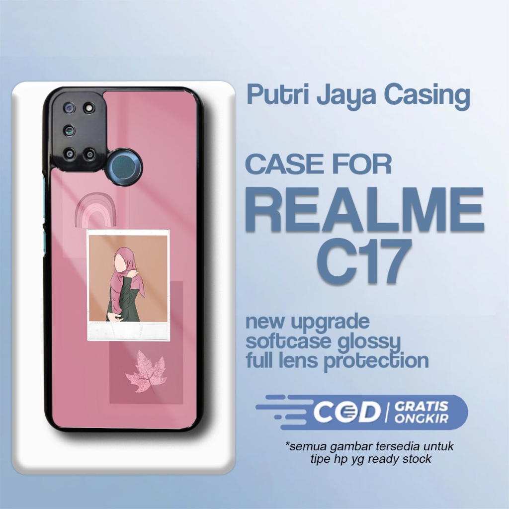 Case Realme C17 Terbaru - Realme C17 - Motif Hijab - Bahan Softcase Hardcase Premium Glossy - Case t