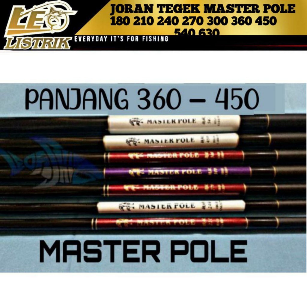 JORAN TEGEK MASTER POLE  450 HIGH QUALITY PRODUK