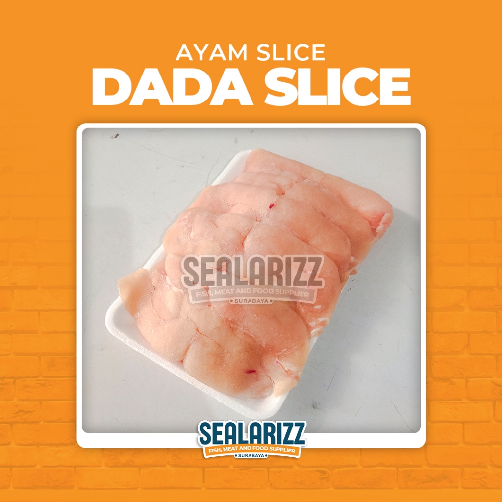 

Ayam Slice Dada / Dada Ayam / Chicken Slice / Ayam Grill / Grill Slice / Fillet Slice / Fillet Ayam