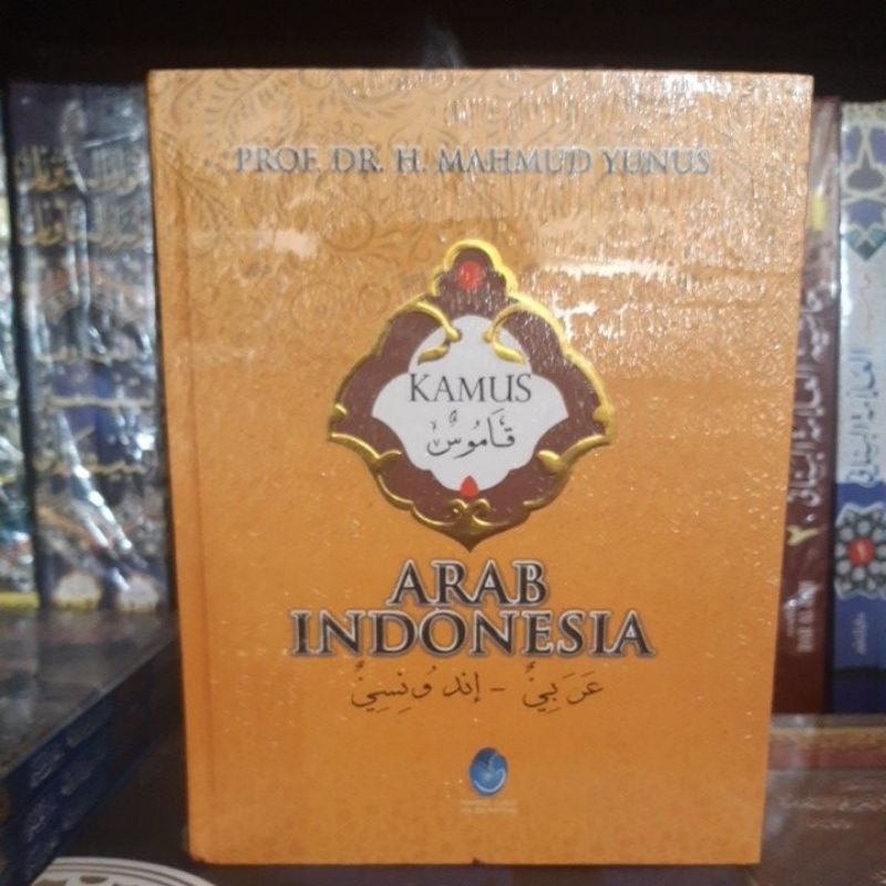 Kamus Arab Indonesia Mahmud Yunus