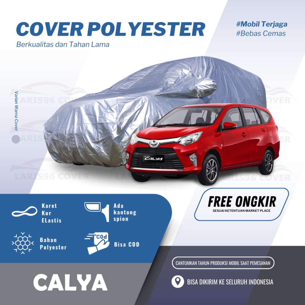 Cover Mobil / Sarung Mobil Calya Mantel Selimut Mobil Calya Waterproof Anti Air Outdoor