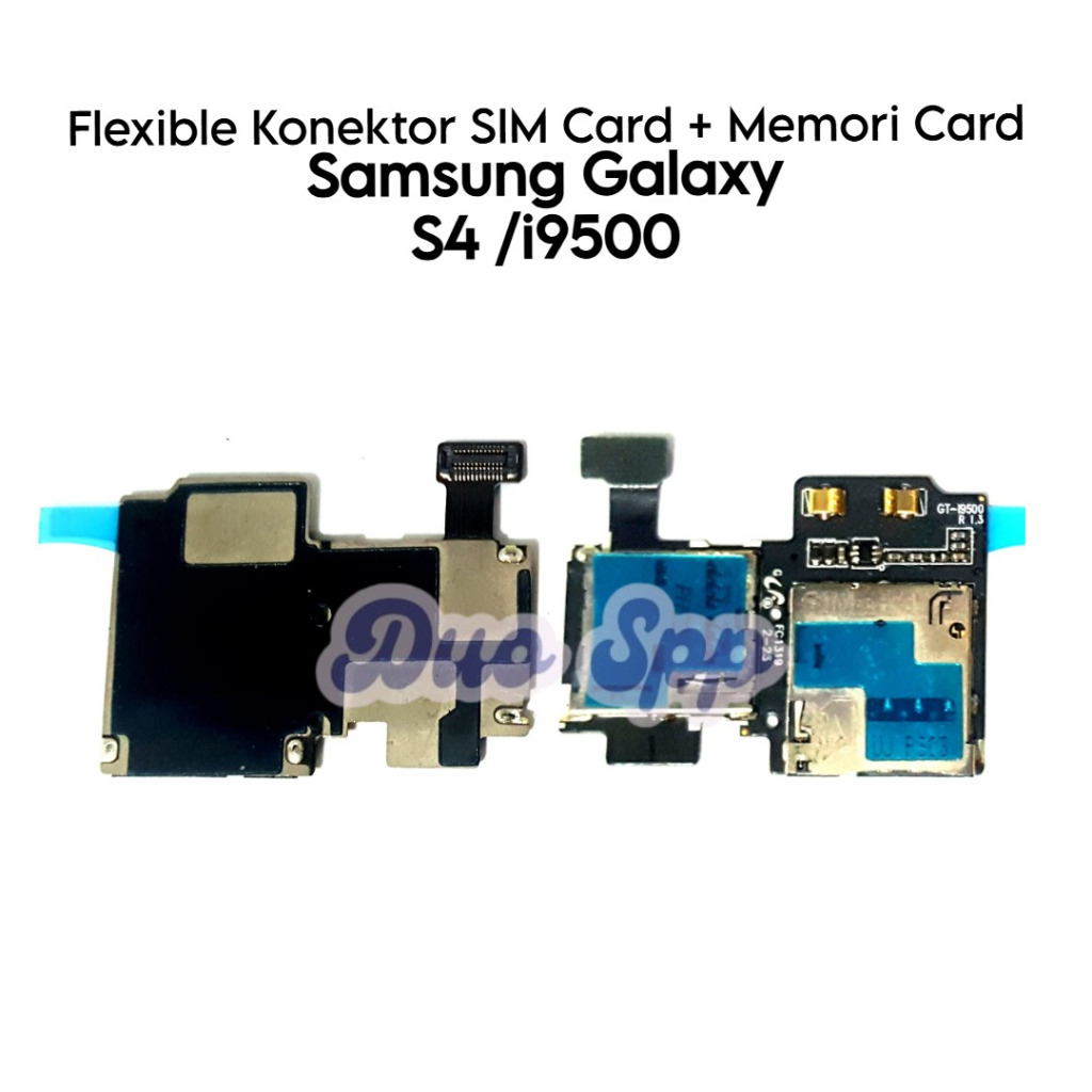 Flexible Konektor SIM Card + Memori Card Samsung Galaxy S4 / i9500 / GT-I9500 / SGH-I337M / SGH-M919