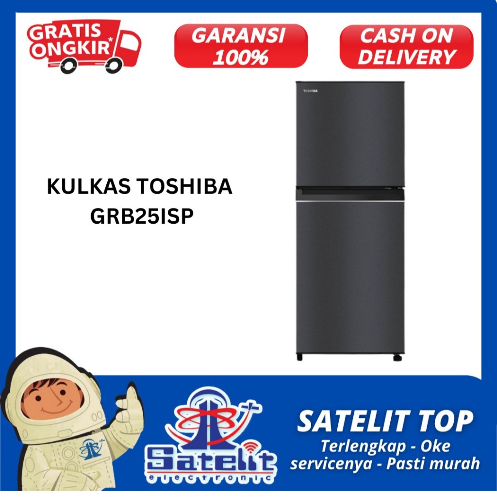 KULKAS / REFRIGERATOR / LEMARI ES /  TOSHIBA GRB25ISP