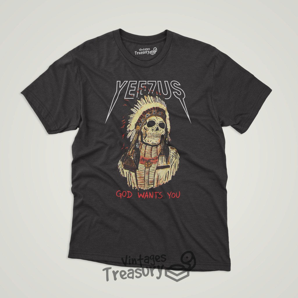 Kaos Band Premium - Kanye West Yeezus God Want You T-Shirt -  Unisex T-Shirt