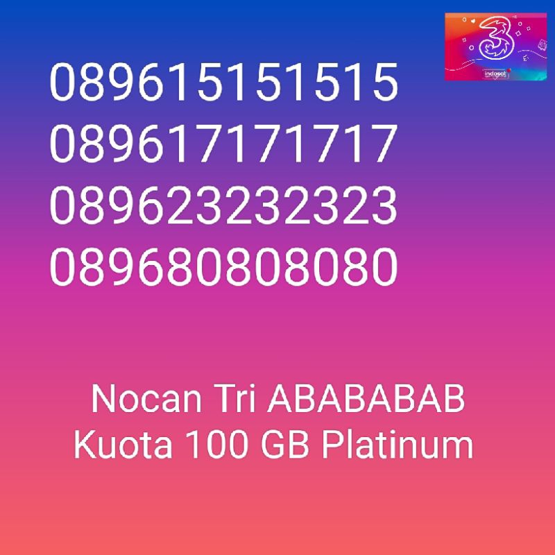 Nomor Cantik Nocan ABABABAB Kartu Perdana Tri Three 4G LTE Kuota 100GB Prabayar Platinum