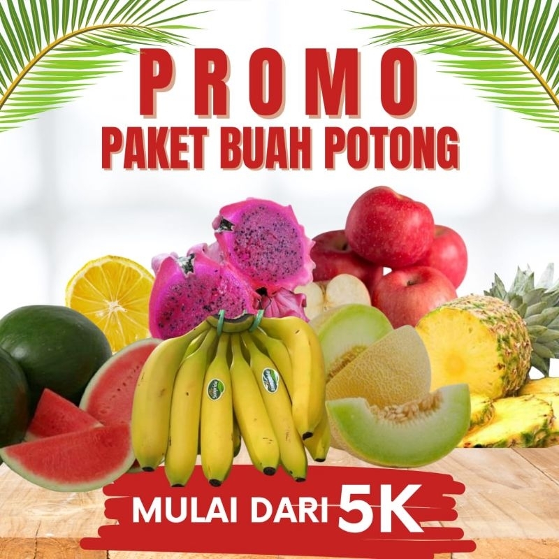 

BUAH POTONG SEGAR ALAMI SEPANJANG HARI MULAI DARI 5K