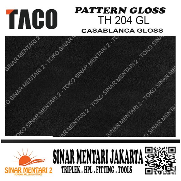TACO HPL PATTERN GLOSS TH 204 GL CASABLANCA GLOSS