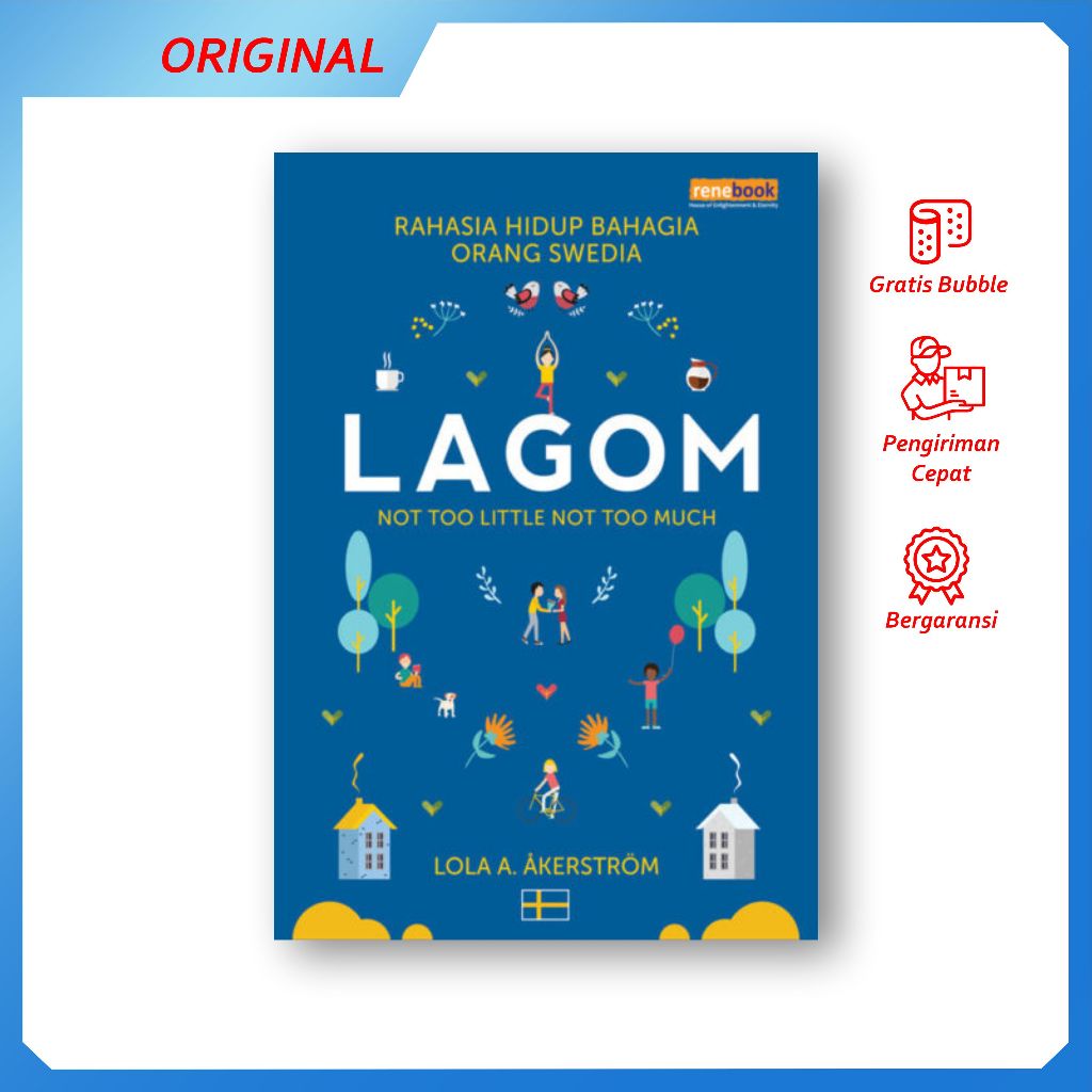 Lagom Rahasia Hidup Bahagia Orang Swedia