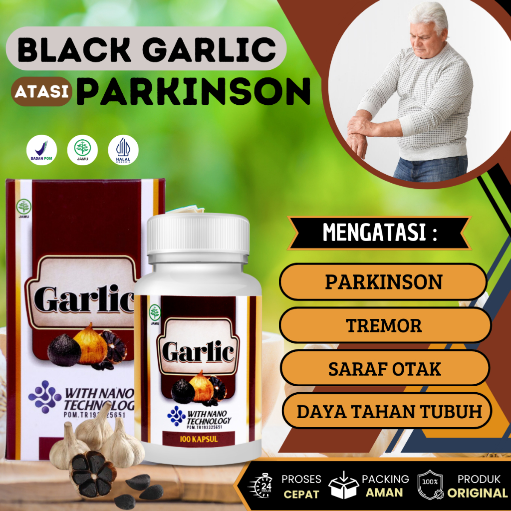 Black Garlic - Obat Parkinson Tremor, Obat Atasi Badan lemah Bergetar, Obat Syaraf Otak, Obat Daya T