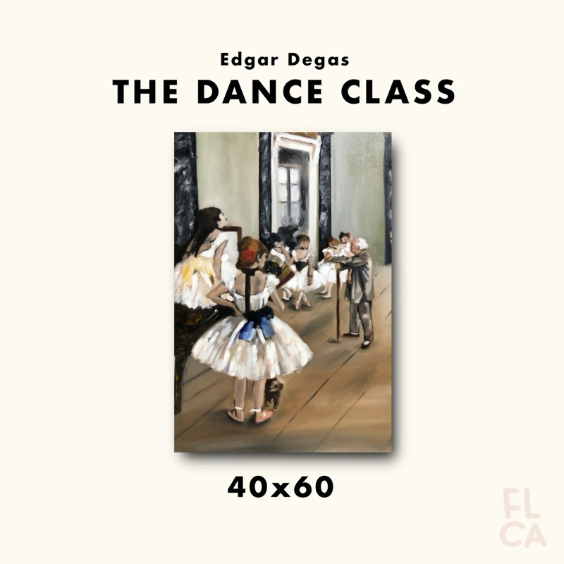 

LUKISAN CAT MINYAK - THE DANCE CLASS