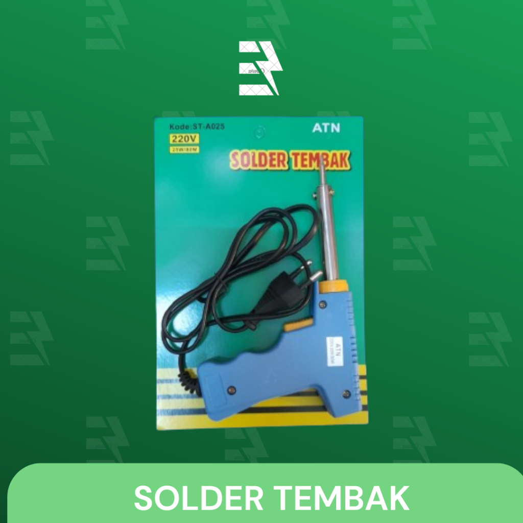 SOLDER TEMBAK/ SOLDER TEMBAK LISTRIK ATN 25W/80W