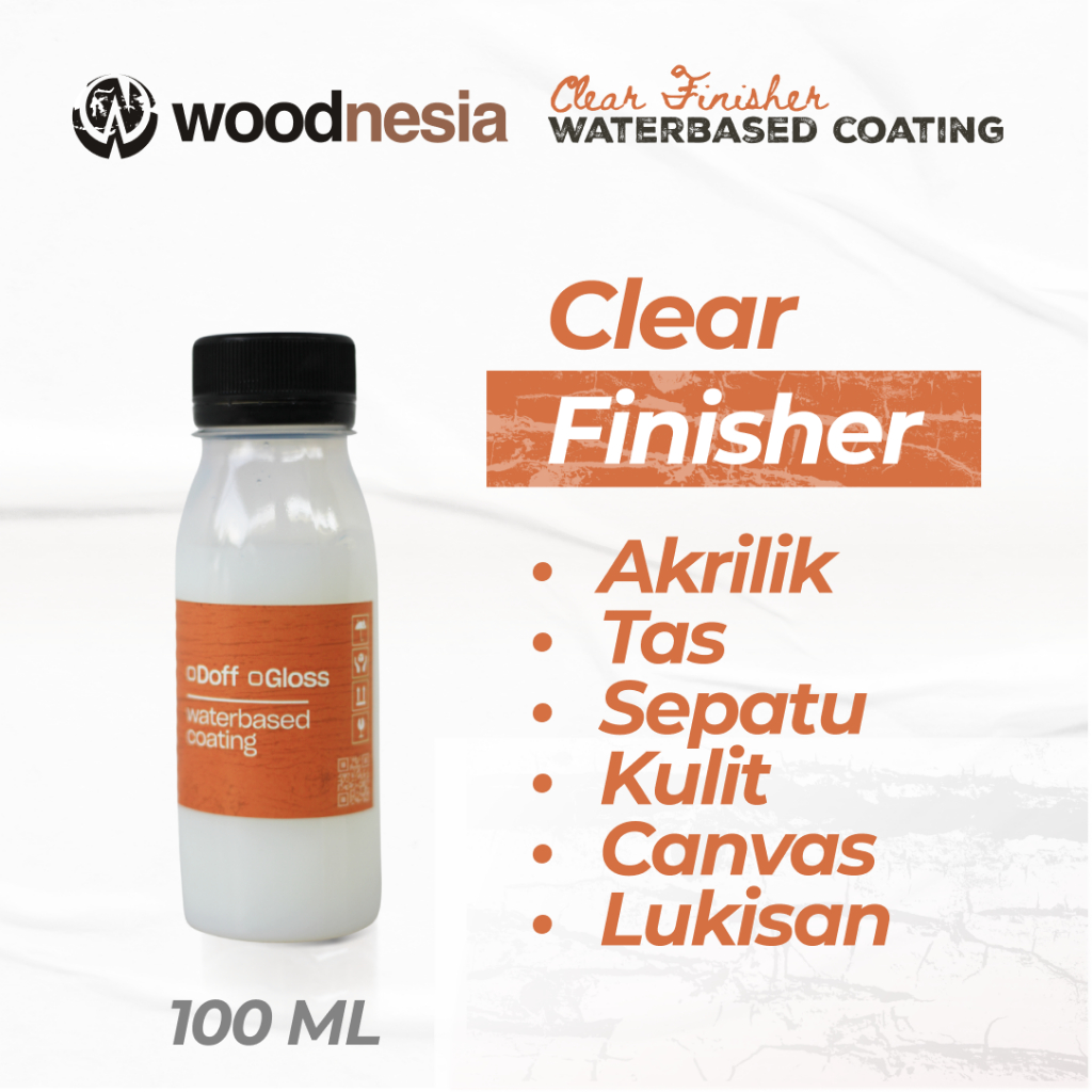 Clear Finisher Woodnesia Varnish Cat Akrilik Cat Sepatu Batu Pualam Canvas Lukisan Kulit Leather Pai