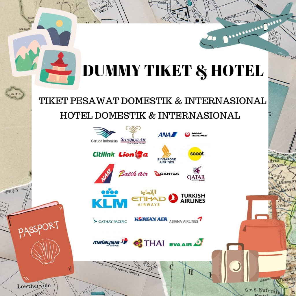 Jasa Pembuatan Dummy Tiket Hotel Ticket International Domestic Untuk Pengurusan Visa