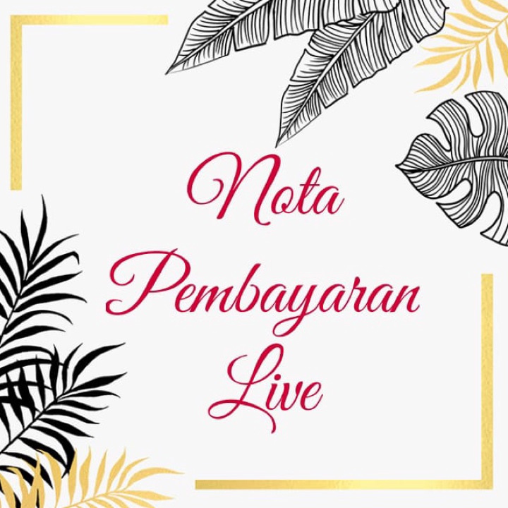 

Terbatas NOTA PEMBAYARAN LIVE 25 12