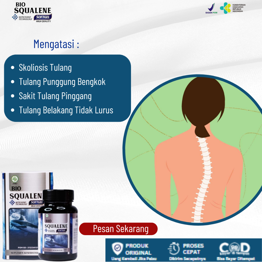 Obat Skoliosis, Obat Tulang Melengkung, Obat Tulang Bengkok, Obat Cedera Tulang Punggung, Obat Sakit
