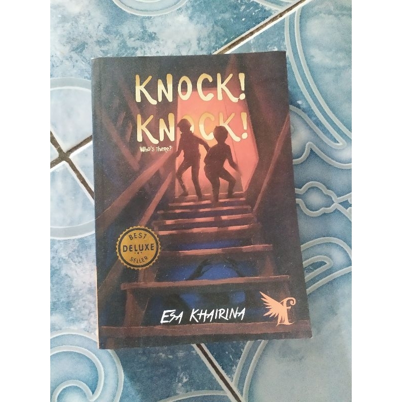 Original Knock Knock Who's There Best Deluxe Seller Bahasa Indonesia karya Esa Khairina