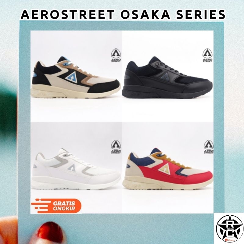 Aerostreet osaka series / sepatu aerostreet sneakers casual sports