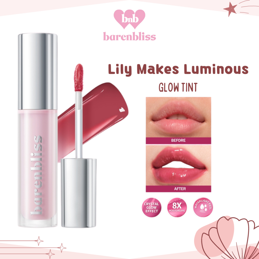 BNB Barenbliss Lily Makes Luminous Glow Tint/Lip Tint/Lip Stain