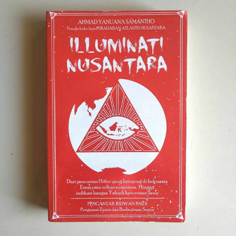 (Preloved) Illuminati Nusantara - Ahmad Yanuana Samantho. Original Bekas