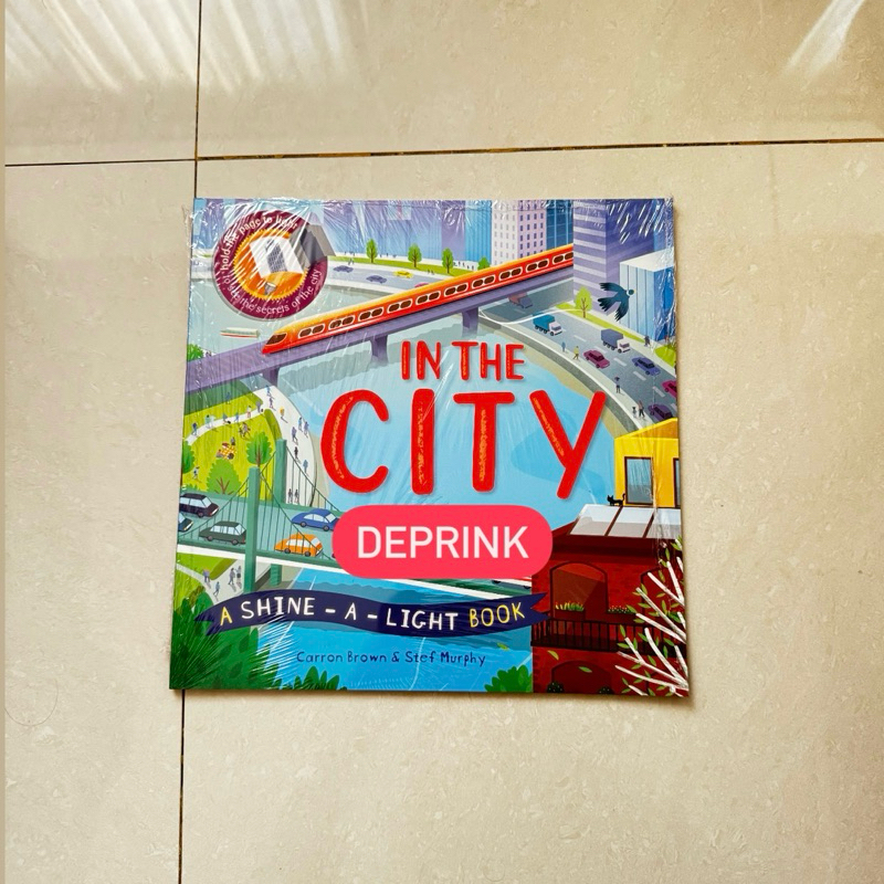 A Shine - A - Light Book - IN THE CITY