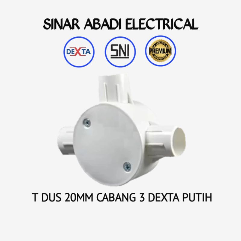 DEXTA T dus Tdus Cabang 3 Pipa Listrik 20mm T Dos - Putih