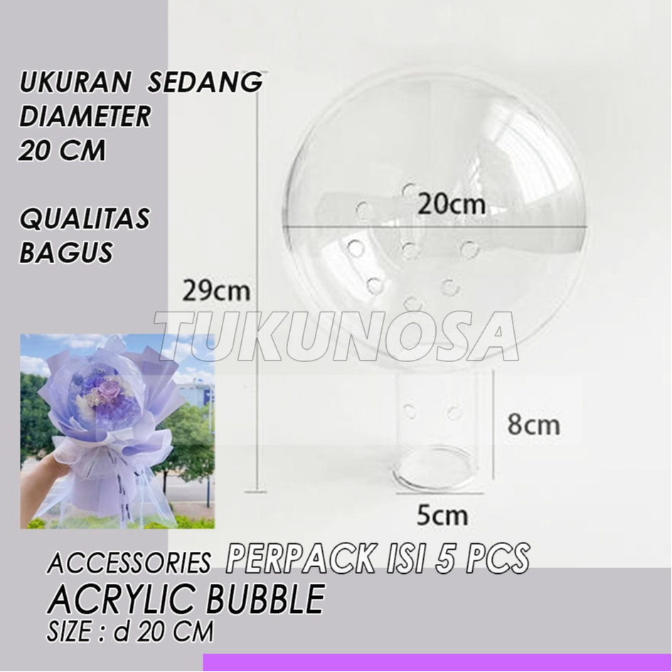 

PERPACK ACRYLIC BUBBLE 20 CM - ISI 5 PCS ACRYLIC BALL BOUQUET BALON AKRILIK BUKET BUNGA