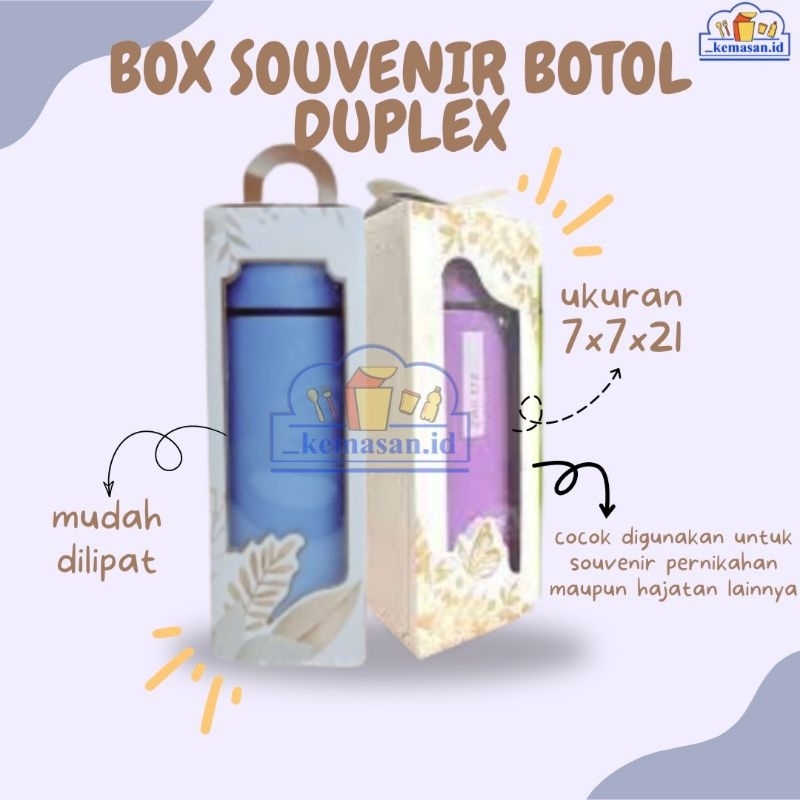 

BOX SOUVENIR BOTOL DUPLEX 7X7X21-TANPA MIKA