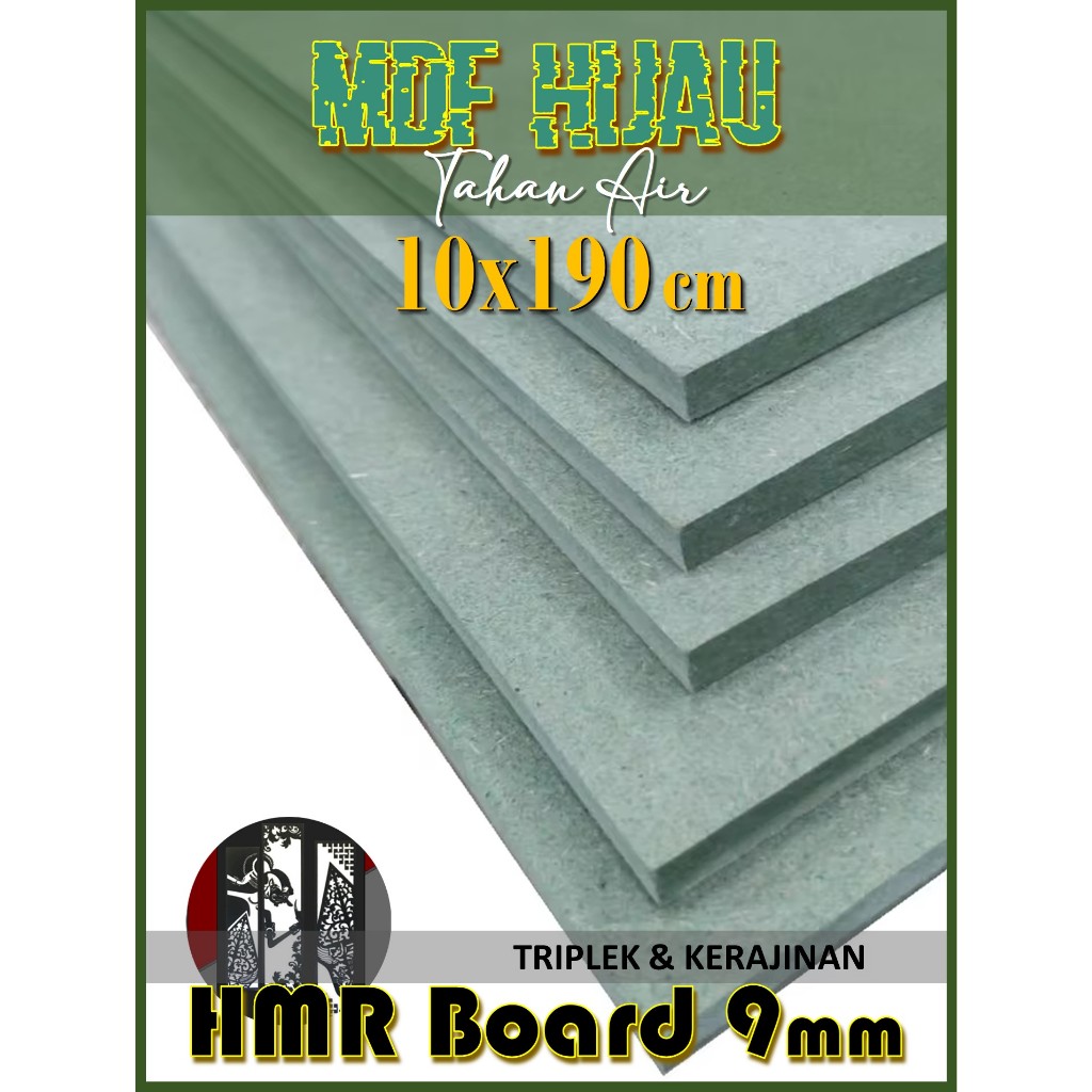 HMR Board 9mm 10x190 cm (isi 3 Lembar) 9 mm 10 x 190 | 190x10 | 190 x 10 cm MDF HIJAU 9mm 10x190 cm