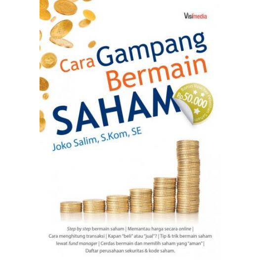 

(ID2589) Cara Gampang Bermain Saham