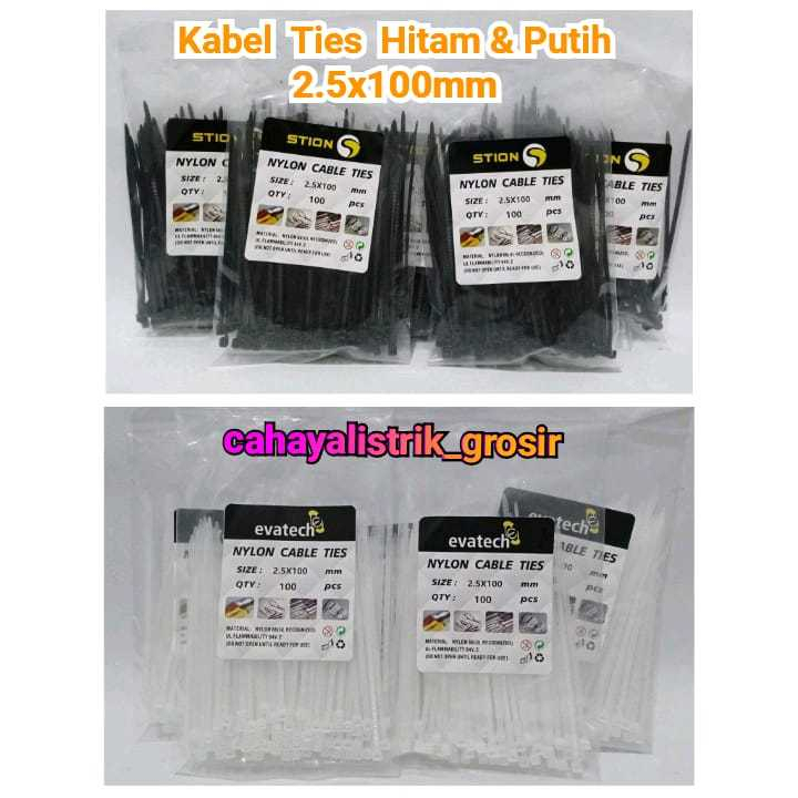 Cable Ties Nylon Tali Pengikat Evatech & Stion 2,5x100mm/ Kabel Tie / Nylon Cable Tie