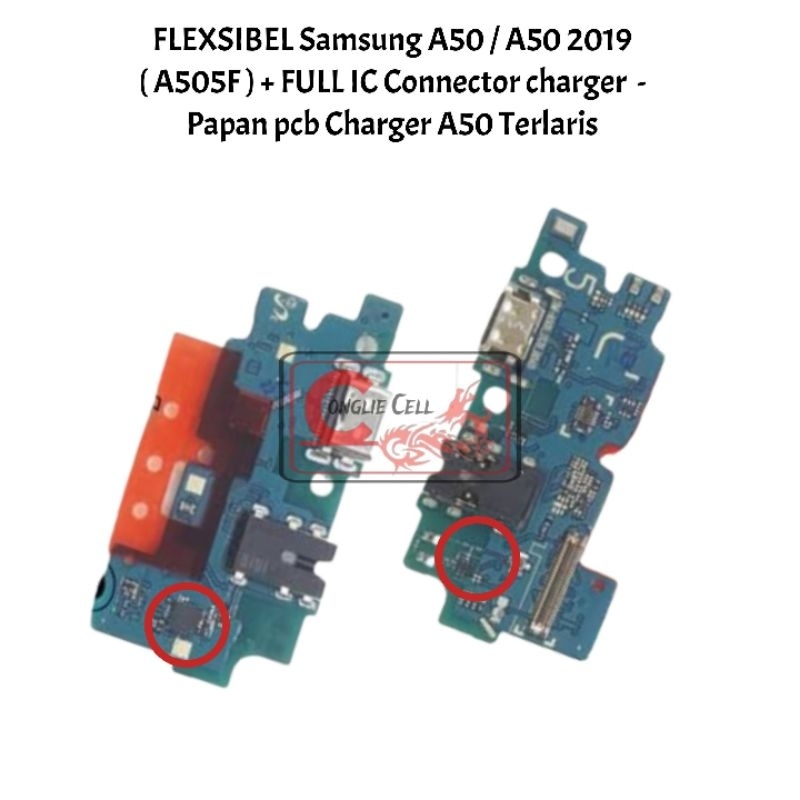 FLEXSIBEL Samsung A50 / A50 2019 ( A505F ) + FULL IC Connector charger  - Papan pcb Charger A50 Terl