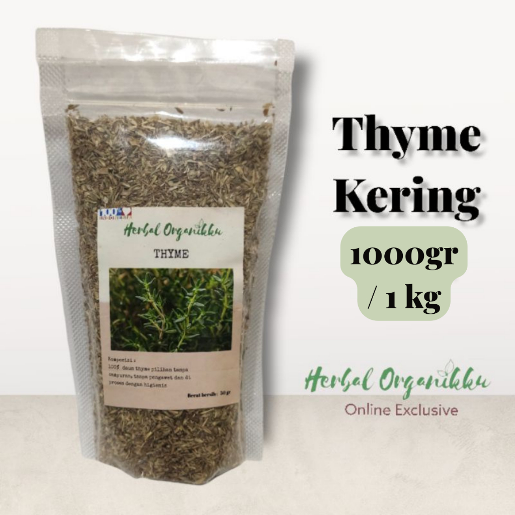 

Thyme Kering 500 & 1000gr(1kg) | Dried Thyme Leaf