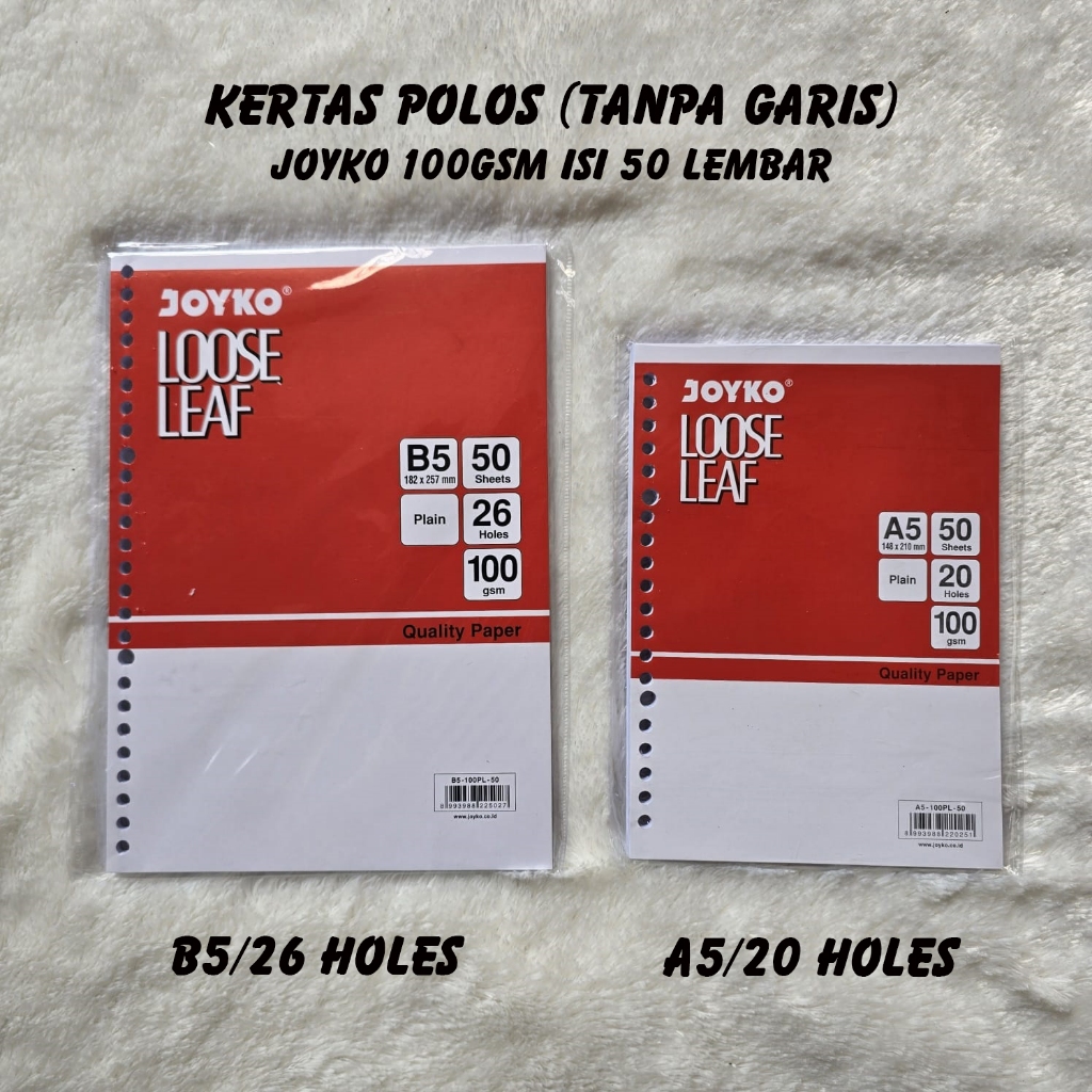 KERTAS BINDER JOYKO LOOSE LEAF PLAIN (POLOS TANPA GARIS) 100gsm 50 lembar A5 dan B5