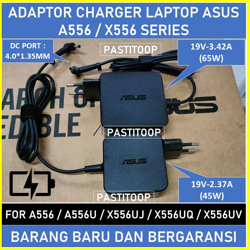 Adaptor charger laptop asus A556 A556U X556UJ X556UQ X556UV terbaru