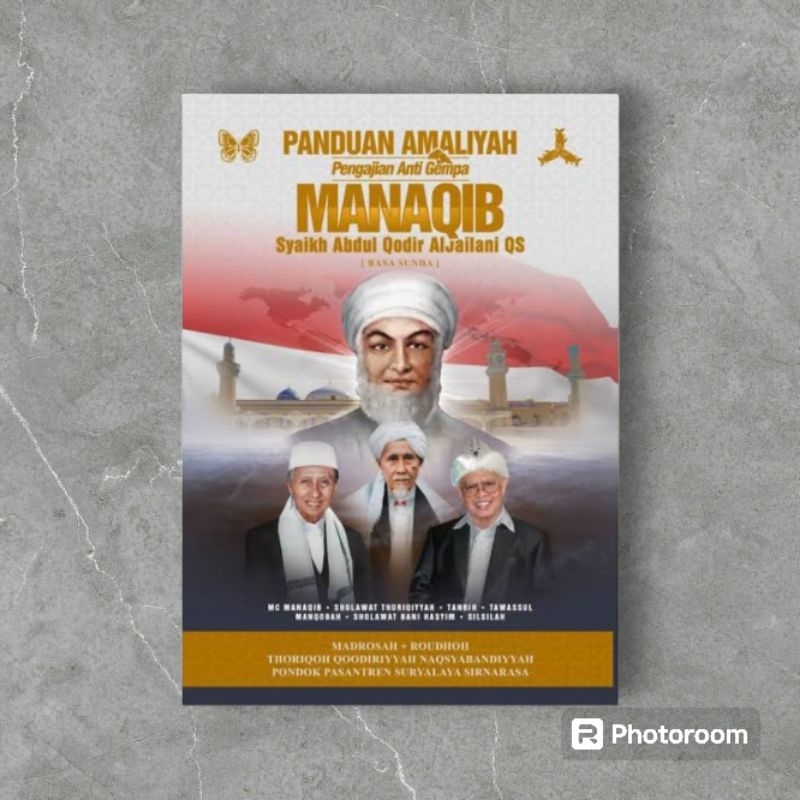 Amaliah Manakib|Buku Panduan Amaliah Manakib Syeikh Abdul Qodir Al Jaelani QS