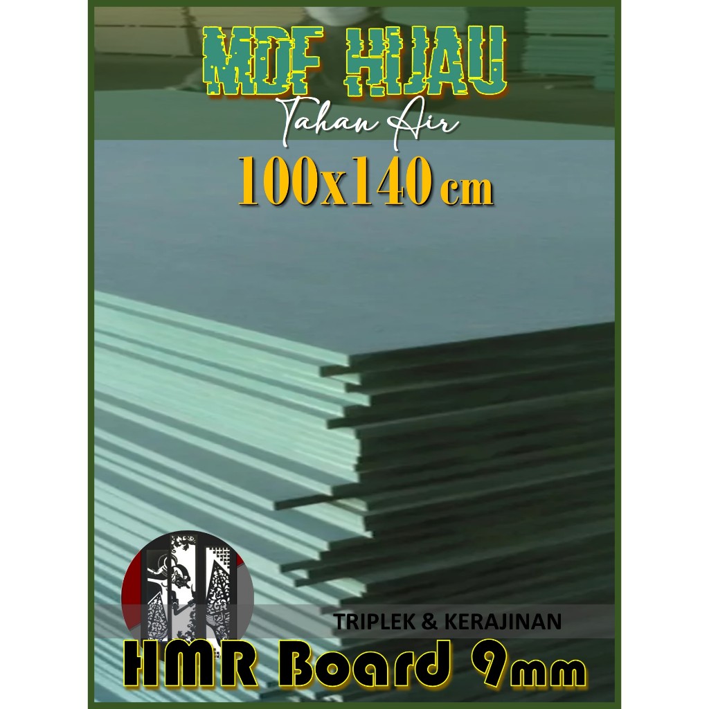 HMR Board 9mm 100x140 cm (9 mm 100 x 140 | 140x100 | 140 x 100 cm) MDF HIJAU 9mm 100x140 cm Anti Air