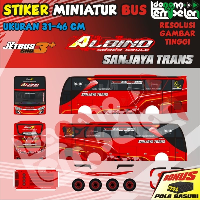 Stiker Miniatur Bus Sanjaya Trans Albino | Avatar | Aladin BONUS POLA BASURI