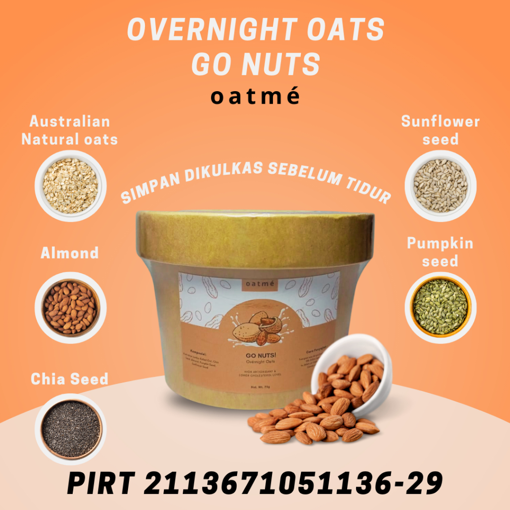 

OATME Overnight Oats Go Nuts Sarapan Sehat Cepat Sereal Oats Tinggi Serat Antioksidan Rendah Gula Rendah Lemak Diet Premium