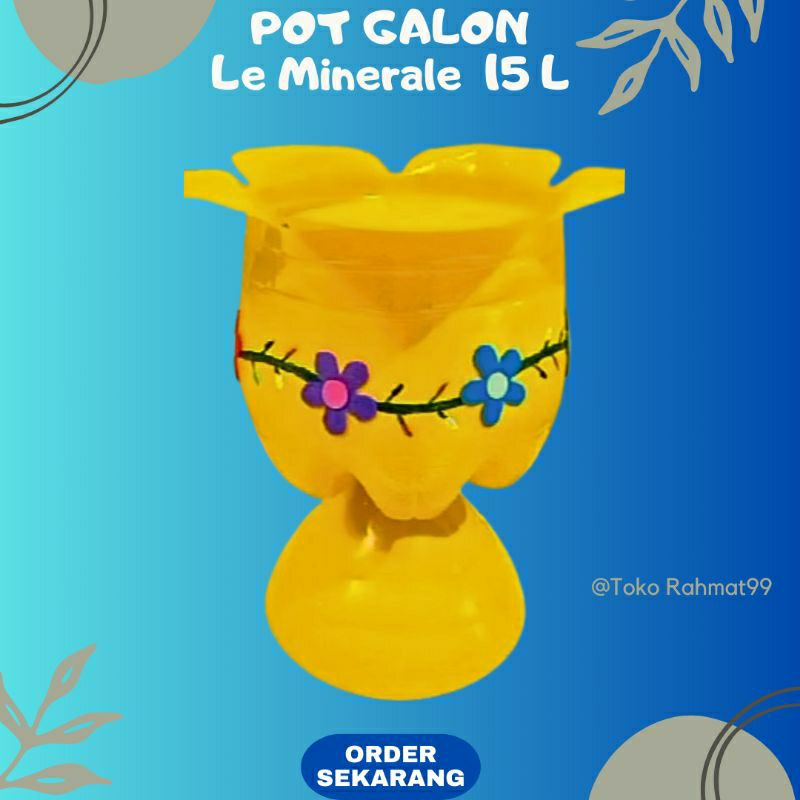 Pot Galon Kaki Le Minerale 15 L / Pot Besar Galon / Pot Plastik Galon Bekas / Prakarya Kerajinan Tan