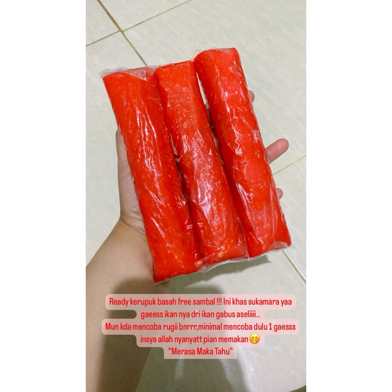 

Kerupuk Basah free sambal Khas Sukamara