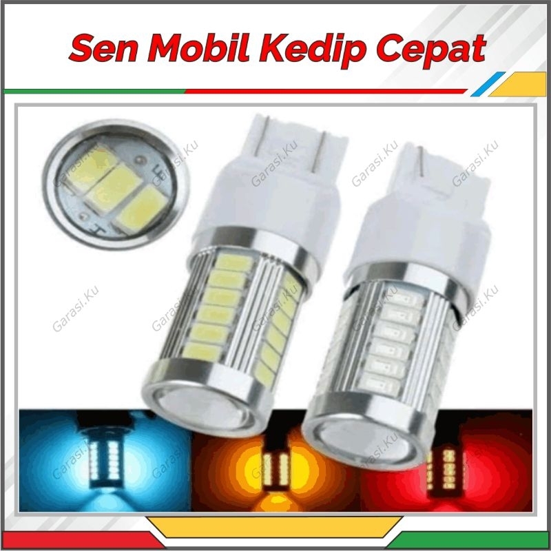 LAMPU SEIN KEDIP CEPAT MOBIL T20 7440 7443 T20 GEPENG TANCAP  LED 33 MATA AVANZA XENIA ALL NEW GRAND