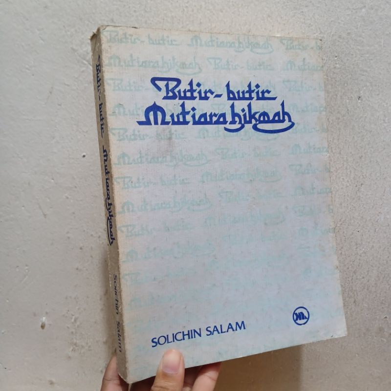 Butir-Butir Mutiara Hikmah | Solichin Salam