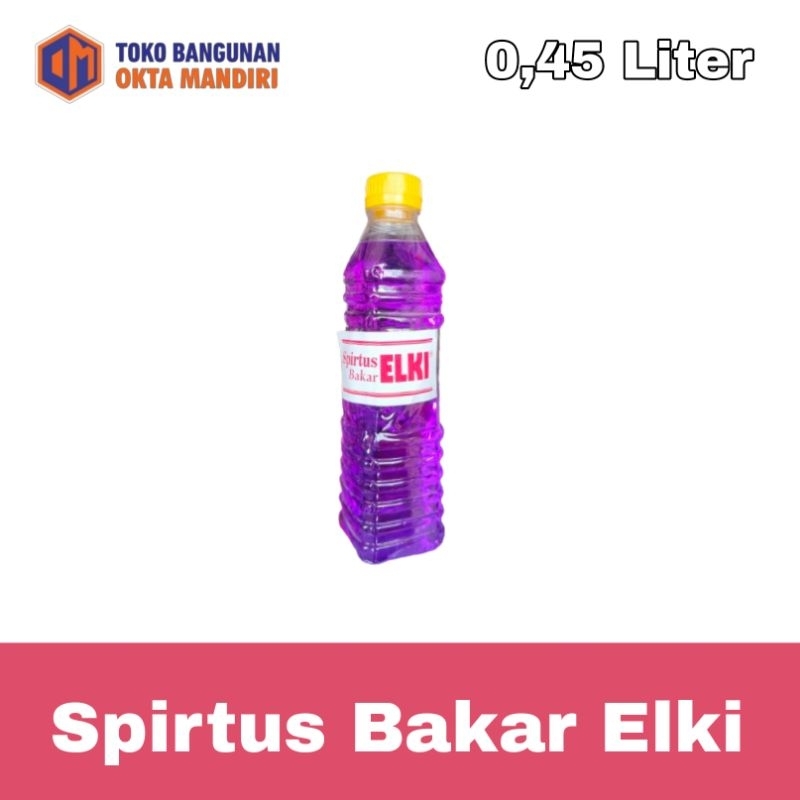 

OKM- Spirtus Bakar merek Elki 0,45 Liter/ Spiritus Merek Elki