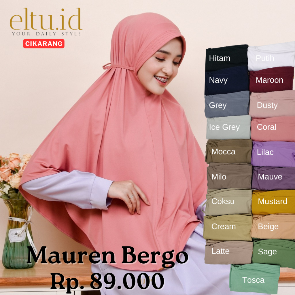 ELTU Mauren Bergo Syar'i - Kerudung Jilbab Hijab Instan Bergo Panjang Polos Tali Belakang Pet Kecil 