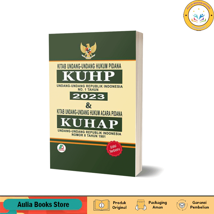 Buku Kitab Undang-Undang Hukum Pidana (KUHP 2023) dan KUHAP