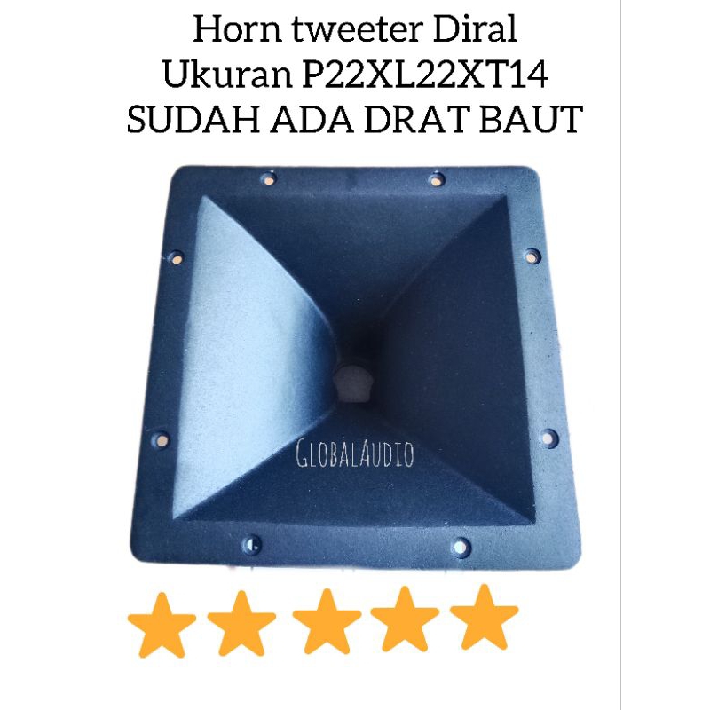 HORN TWEETER/CORONG TWEETER UK 22x22 TINGGI 15CM/CORONG DIRAL/HORN CORONG BESI/COR ALUMINIUM/22x22 m