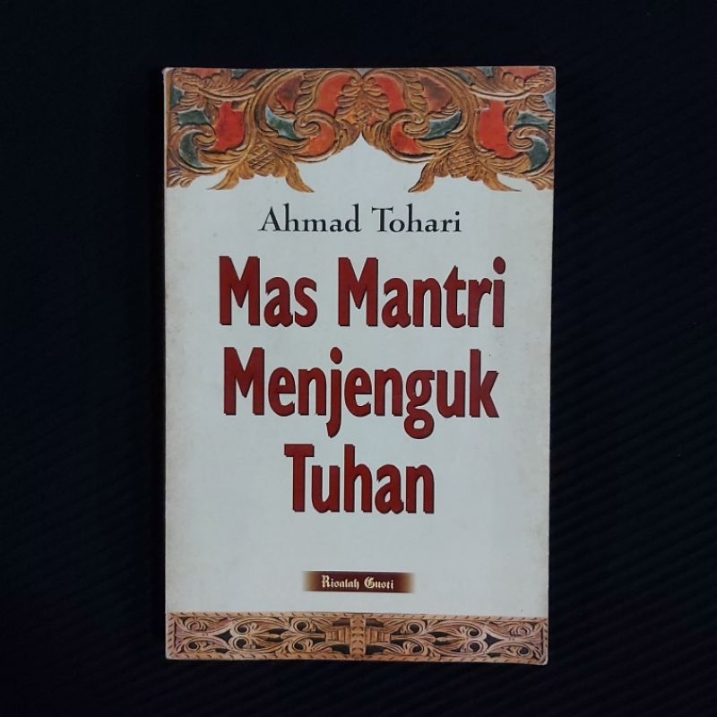 Buku Original ● Mas Mantri Menjenguk Tuhan ☆ AHMAD TOHARI