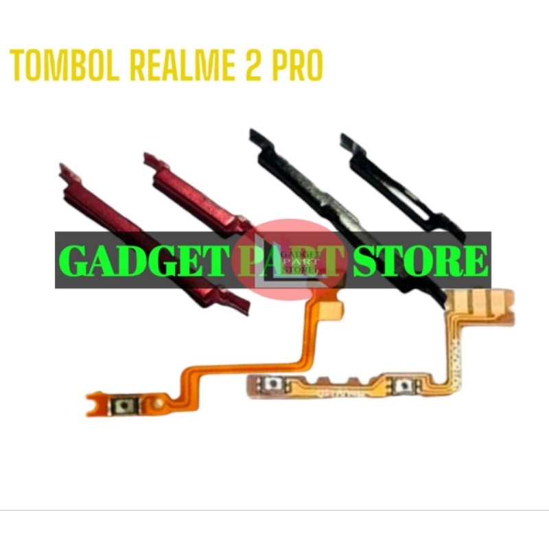 TOMBOL REALME 2 PRO TOMBOL SET + FLEXIBEL ON OFF  VOLUME REALME 2 PRO ORIGINAL